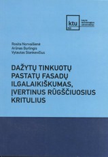Dažytų tinkuotų pastatų fasadų ilgalaikiškumas, įvertinus rūgščiuosius kritulius