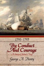 By Conduct and Courage