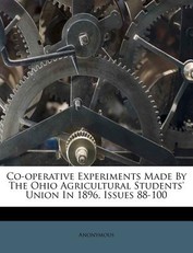 Co-Operative Experiments Made by the Ohio Agricultural Students' Union in 1896, Issues 88-100