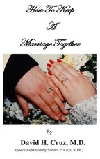 How To Keep A Marriage Together