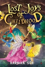 Lost Joys of Childhood