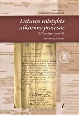 Lietuvos valstybės atkūrimo procesas, 1917 m. liepa–gruodis