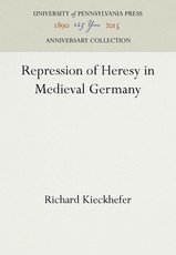 Repression of Heresy in Medieval Germany