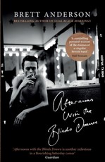 Afternoons with the Blinds Drawn