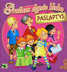 Gražaus elgesio klubo paslaptys