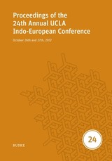 Proceedings of the 24th Annual UCLA Indo-European Conference