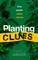 Planting Clues