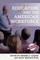 Education and the American Workforce