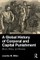 A Global History of Corporal and Capital Punishment