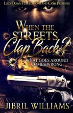 When the Streets Clap Back 2