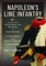 Napoleon's Line Infantry - From the Invasion of Russia to Waterloo