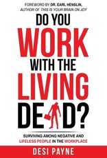 Do You Work with the Living Dead?