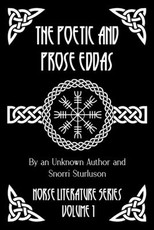 The Poetic and Prose Eddas