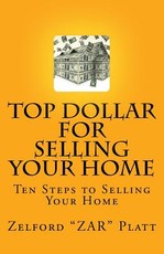ZAR's Top Dollar for Selling YOUR HOME