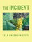 The Incident