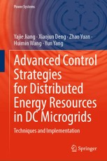 Advanced Control Strategies for Distributed Energy Resources in DC Microgrids