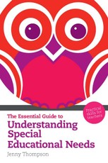 The Essential Guide to Understanding Special Educational Needs