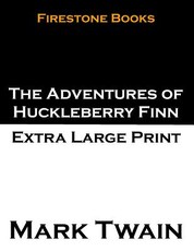 The Adventures of Huckleberry Finn