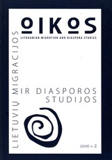 Oikos. Lietuvių migracijos ir diasporos studijos 2006 Nr. 2