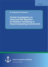 Certain Investigation on Improved PSO Algorithm for Workflow Scheduling in Cloud Computing Environments