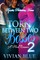 Torn Between Two Bosses 2