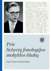 Prie lietuvių fonologijos mokyklos ištakų: iš prof. Alekso Girdenio laiškų