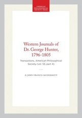 Western Journals of Dr. George Hunter, 1796-1805