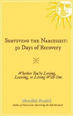 Surviving the Narcissist: 30 Days of Recovery