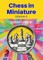 Chess in Miniature - Volume 2