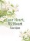 Your Heart, My Heart
