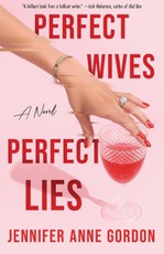 Perfect Wives, Perfect Lies