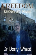 Freedom Knows My Name