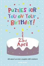 Puzzles for you on your Birthday - 23rd April