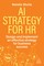 AI Strategy for HR