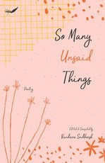 So Many Unsaid Things