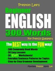 Preston Lee's Beginner English 300 Words For French Speakers