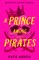 PRINCE AMONG PIRATES EXAIIE PB