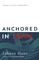 Anchored in Jesus