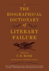 The Biographical Dictionary of Literary Failure
