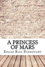 A Princess of Mars
