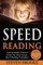 Speed Reading Your Incredibly Practical Guide The Most Unique Speed Reading Techniques
