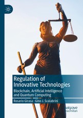 Regulation of Innovative Technologies