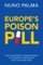Europe's Poison Pill