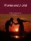 Romeo and Juliet