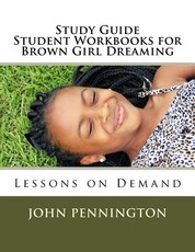 Study Guide Student Workbook for Brown Girl Dreaming
