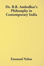Dr B.R. Ambedkar's Philosophy In Contemporary India