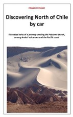 Discovering North of Chile by Car