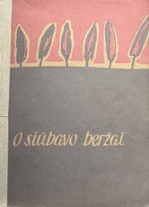 O siūbavo beržai