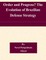 Order and Progress? The Evolution of Brazilian Defense Strategy