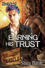 Earning His Trust, Miracle Book 8